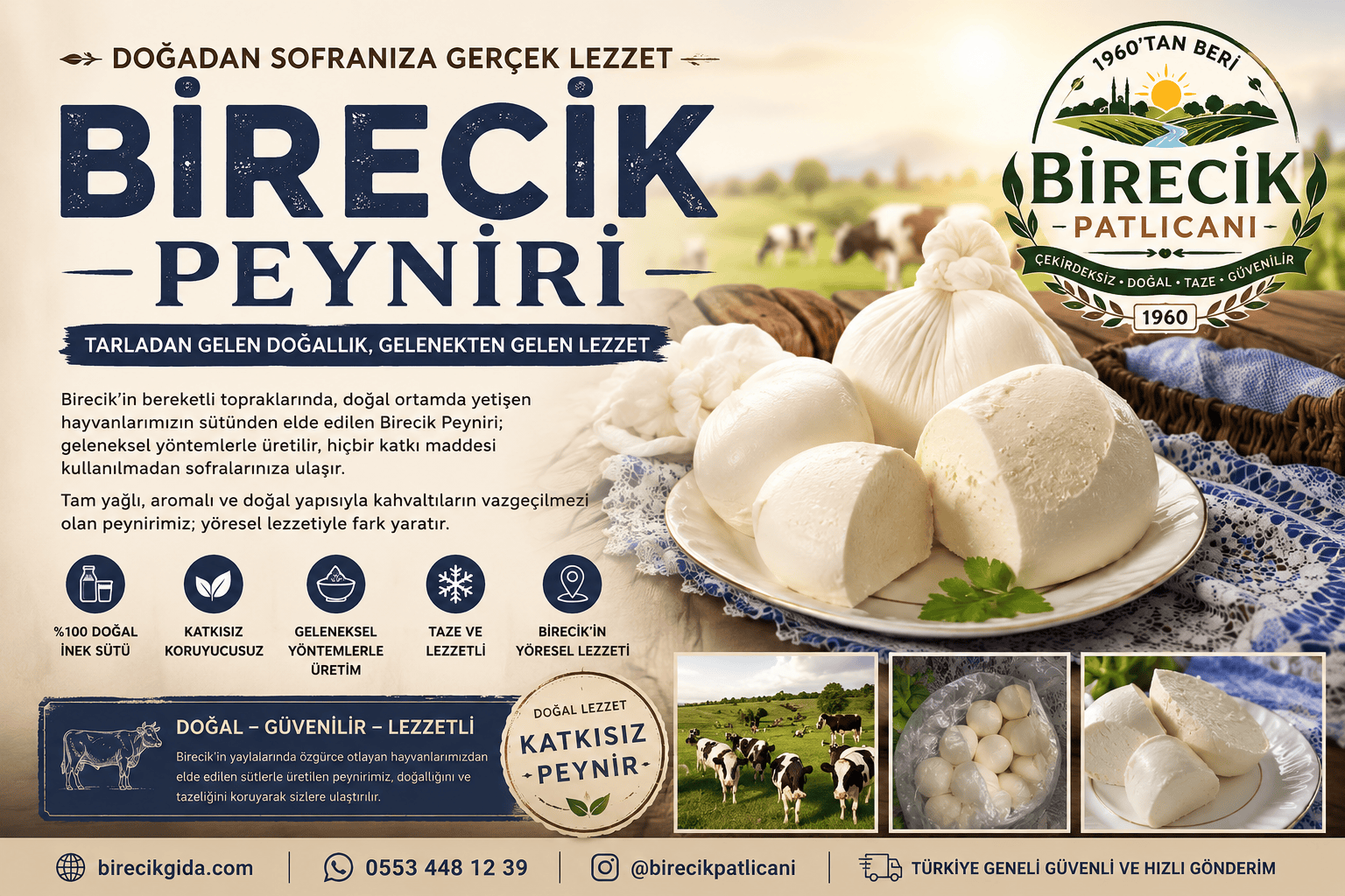 Birecik’in doğal sütlerinden gelen geleneksel lezzet. Katkısız, tam yağlı ve günlük üretilen Birecik Peyniri; kahvaltılardan sıcak yemeklere kadar sofralarınıza doğal tat kazandırır. Türkiye geneli özenli paketleme ile taze peynir gönderimi yapılmaktadır.